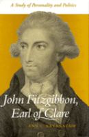 John FitzGibbon, Earl of Clare : Protestant reaction and English authority in late eighteenth-century Ireland /