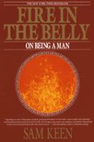 Fire in the belly : on being a man /