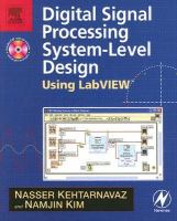 Digital signal processing system-level design using LabVIEW