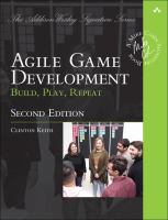 Agile game development : build, play, repeat /