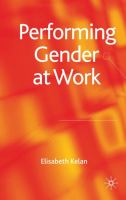 Performing gender at work /