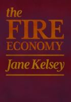 The fire economy : New Zealand's reckoning /