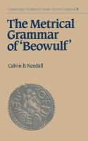 The metrical grammar of Beowulf /
