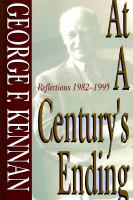 At a century's ending : reflections, 1982-1995 /
