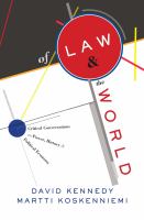 Of law and the world : critical conversations on power, history, and political economy /