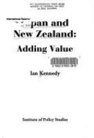 Japan and New Zealand : adding value /