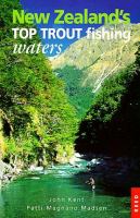 New Zealand's top trout fishing waters /