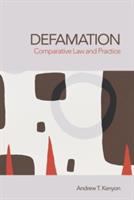 Defamation : comparative law and practice /