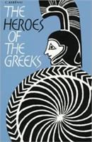 The heroes of the Greeks /