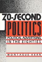 30-second politics : political advertising in the eighties /