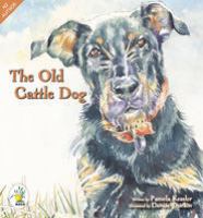 The old cattle dog /