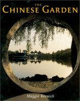 The Chinese garden : history, art, and architecture /