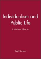 Individualism and public life : a modern dilemma /