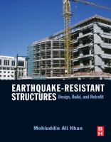 Earthquake-resistant structures design, build, and retrofit /