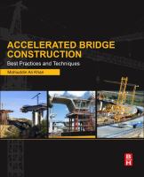 Accelerated bridge construction : best practices and techniques /