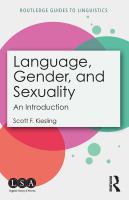 Language, gender, and sexuality : an introduction /