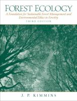 Forest ecology : a foundation for sustainable forest management and environmental ethics in forestry /