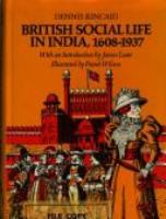 British social life in India, 1608-1937.