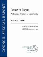 Peace in Papua : widening a window of opportunity /