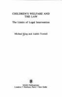 Children's welfare and the law : the limits of legal intervention /