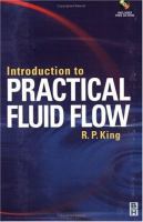 Introduction to practical fluid flow /