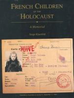 French children of the Holocaust : a memorial /