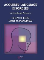 Acquired language disorders : a case-based approach /