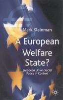 A European welfare state? : European Union social policy in context /