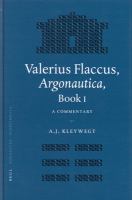 Valerius Flaccus, Argonautica, Book I : a commentary /