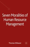 Seven moralities of human resource management /