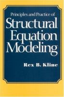 Principles and practice of structural equation modeling /