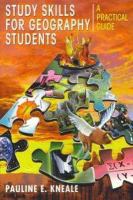 Study skills for geography students : a practical guide /