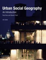 Urban social geography an introduction /