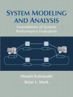 System modeling and analysis : foundations of system performance evaluation /