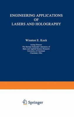 Engineering applications of lasers and holography /