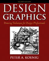 Design graphics : drawing techniques for design professionals /