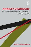 Anxiety disorders : integrated psychotherapy approaches /