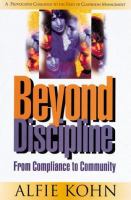 Beyond discipline : from compliance to community /