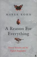 A reason for everything : natural selection and the English imagination /