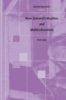 New Zealand's Muslims and multiculturalism /