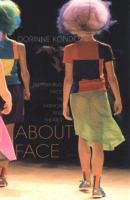About face : performing race in fashion and theater /