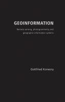 Geoinformation : remote sensing, photogrammetry and geographic information systems /