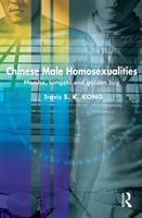 Chinese male homosexualities : memba, tongzhi and golden boy /