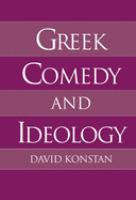 Greek comedy and ideology /