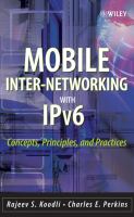 Mobile inter-networking with IPv6 : concepts, principles, and practices /