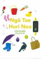 Colours around us = Ngā tae huri noa /