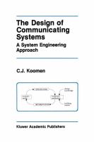 The design of communicating systems : a system engineering approach /