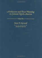 Architecture and town planning in colonial North America /