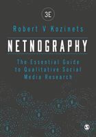 Netnography : the essential guide to qualitative social media research /
