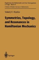 Symmetries, topology, and resonances in Hamiltonian mechanics /